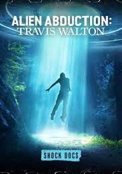 Watch Shock Docs Alien Abduction: Travis Walton On